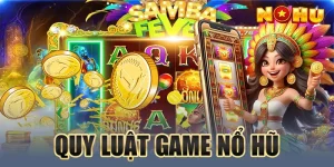 Quy luật Nổ Hũ